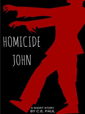 cover image of "Homicide John"